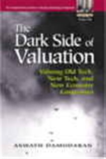 Book cover: The Dark Side of Valuation, by Aswath Damodaran (preview)
