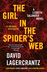Book cover: The Girl in the Spider's Web (Book 4 of The Girl with the Dragon Tattoo Series) by David Lagercrantz (preview)