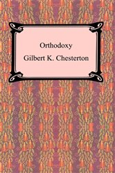 Book cover: Orthodoxy, by Gilbert K. Chesterton (preview)