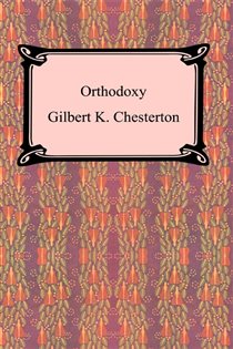 Book cover: Orthodoxy, by Gilbert K. Chesterton (preview)