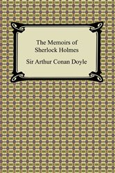 Book cover: The Memoirs of Sherlock Holmes, by Sir Arthur Conan Doyle (preview)