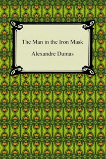 Book cover: The Man in the Iron Mask, by Alexandre Dumas (preview)