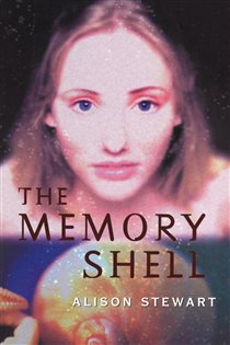 Book cover: The Memory Shell, by Alison Stewart (preview)