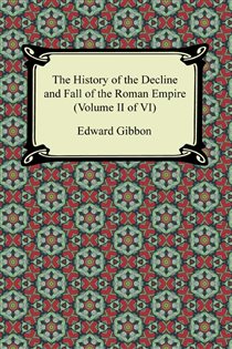 Book cover: History of the Decline and Fall of the Roman Empire Volume 1, by Edward Gibbon (preview)