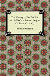 Book cover: History of the Decline and Fall of the Roman Empire Volume 2, by Edward Gibbon (preview)