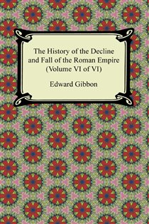 Book cover: History of the Decline and Fall of the Roman Empire Volume 2, by Edward Gibbon (preview)