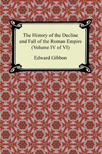 Book cover: History of the Decline and Fall of the Roman Empire Volume 3, by Edward Gibbon (preview)