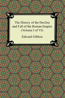 Book cover: History of the Decline and Fall of the Roman Empire Volume 6, by Edward Gibbon (preview)