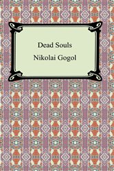 Book cover: Dead Souls, by Nikolai Gogol (preview)