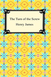 Book cover: Turn of the Screw, by Henry James (preview)