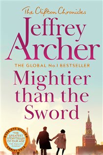 Book cover: Mightier than the Sword (Book 5 of The Clifton Chronicles) by Jeffrey Archer (preview)