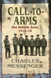 Book cover: Call to Arms, by Charles Messenger (preview)