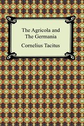 Book cover: The Agricola and the Germany of Tacitus, by Cornelius Tacitus (preview)