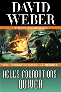 Book cover: Hell's Foundations Quiver (Book 8 of Safehold) by David Weber (preview)