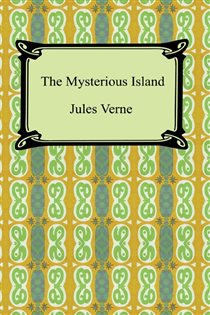Book cover: The Mysterious Island, by Jules Verne (preview)