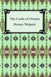 Book cover: The Castle of Otranto, by Horace Walpole (preview)