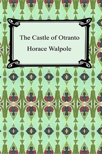Book cover: The Castle of Otranto, by Horace Walpole (preview)