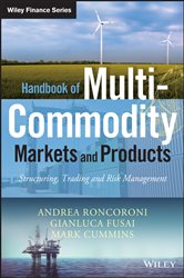 Book cover: Handbook of Multi-Commodity Markets and Products, by Andrea Roncoroni (preview)