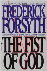 Book cover: The Fist of God, by Frederick Forsyth (preview)