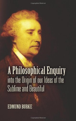 A Philosophical Enquiry Into The Origin Of Our Ideas Of The Sublime And ...