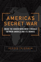 Book cover: America's Secret War, by George Friedman (preview)