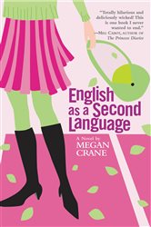 Book cover: English as a Second Language, by Megan Crane (preview)