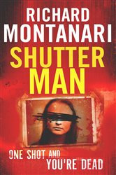 Book cover: Shutter Man (Book 9 of Byrne and Balzano) by Richard Montanari (preview)