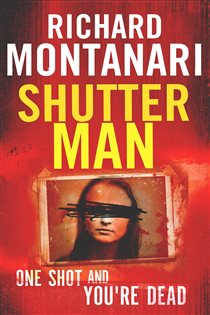 Book cover: Shutter Man (Book 9 of Byrne and Balzano) by Richard Montanari (preview)