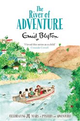 Book cover: The River of Adventure (Book 8 of The Adventure Series) by Enid Blyton (preview)