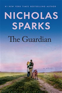 Book cover: The Guardian, by Nicholas Sparks (preview)