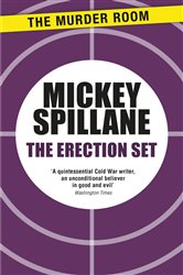 Book cover: The Erection Set (Book 630 of Murder Room) by Mickey Spillane (preview)