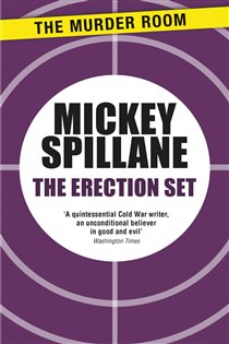 Book cover: The Erection Set (Book 630 of Murder Room) by Mickey Spillane (preview)