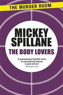 Book cover: The Body Lovers, by Mickey Spillane (preview)