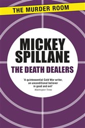 Book cover: The Death Dealers, by Mickey Spillane (preview)