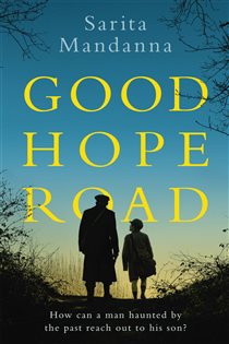 Book cover: Good Hope Road, by Sarita Mandanna (preview)