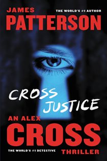 Book cover: Cross Justice (Book 21 of Alex Cross) by James Patterson (preview)