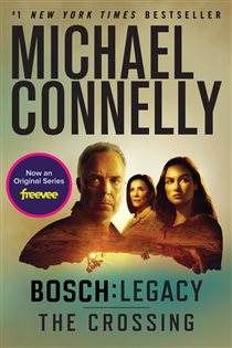 Book cover: The Crossing (Book 18 of A Harry Bosch Novel) by Michael Connelly (preview)
