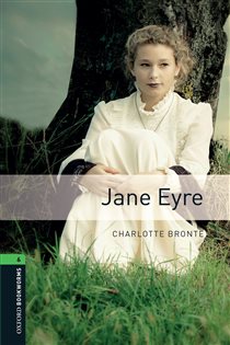 Book cover: Jane Eyre Level 6 Oxford Bookworms Library, by Charlotte Bronte (preview)