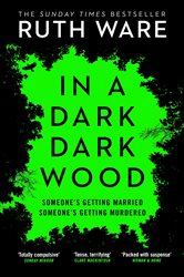 Book cover: In a Dark, Dark Wood, by Ruth Ware (preview)
