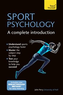 Book cover: Sport Psychology: A Complete Introduction, by John Perry (preview)