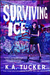 Book cover: Surviving Ice, by K.A. Tucker (preview)