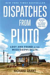 Book cover: Dispatches from Pluto, by Richard Grant (preview)
