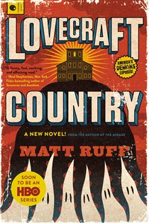 Book cover: Lovecraft Country, by Matt Ruff (preview)