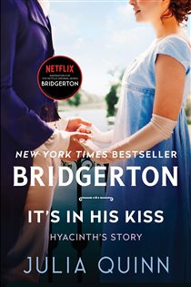 Book cover: It's In His Kiss (Book 7 of Bridgertons) by Julia Quinn (preview)