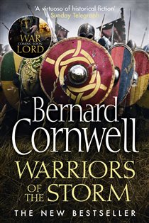 Book cover: Warriors of the Storm (Book 9 of The Last Kingdom Series) by Bernard Cornwell (preview)