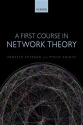 Book cover: A First Course in Network Theory, by Ernesto Estrada (preview)