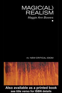 Book cover: Magic(al) Realism, by Maggie Ann Bowers (preview)