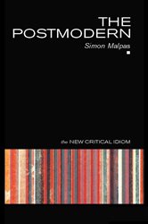 Book cover: The Postmodern, by Simon Malpas (preview)