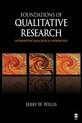 Foundations of Qualitative Research: Interpretive and Critical Approaches