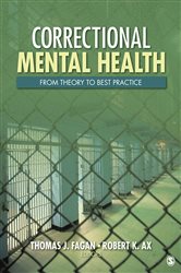 Correctional Mental Health: From Theory to Best Practice